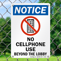 No Cell Phone Notice Sign