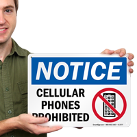 Cellular Phones Prohibited Notice Sign