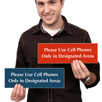 Please Use Cell Phone Only In Designated Area Sign