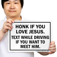 Honk If You Love Jesus Honk Sign