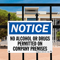 Notice No Alcohol Or Drugs Permitted Sign