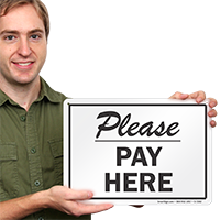 Pay Here Sign