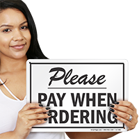 Please Pay When Ordering Sign