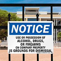 Notice Use Or Possession Of Alcohol Sign