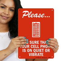 Please Be Sure Cell Phone Vibrate Sign