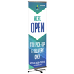 We're Open For Pick-Up & Delivery Vertical Banner and Banner Stand Kit
