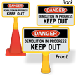 Demolition In Progress ConeBoss Sign