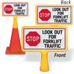 Look Out For Forklift Traffic ConeBoss Sign