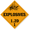 Class 1.2D Explosives Placard