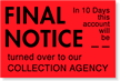 Final Notice Collection Agency Label