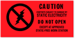 Caution Do Not Open Label