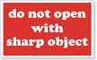Do Not Open Sharp Object Label