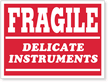 Fragile Delicate Instruments Red Label