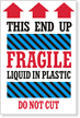 Fragile Liquid Plastic Label