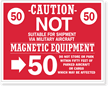 Magnetic Equipment Not Ship via Military Aircraft Label