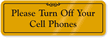 Turn Off Cell Phones Door Sign