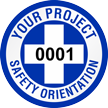 Safety Orientation Project Custom Hard Hat Decal