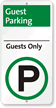 Guest Parking Only Sign with Parking Symbol