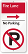 Fire Lane No Parking Sign with Right Arrow