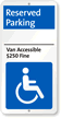 Van Accessible Fine Imposed Reserved Parking Sign