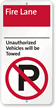 Fire Lane Unauthorized Vehicles Will Be Towed Sign