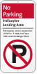 Helicopter Landing Area Emergency Access Required iParking Sign