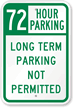 72 Hour Time Limit Parking Sign