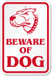 Beware Of Dog Sign (With Graphic)