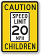 Caution Speed Limit 20 MPH Children Sign