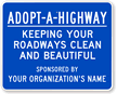 Custom Adopt A Highway Sign