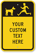 Your Custom Text Here Sign