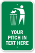Custom Pitch In Sign (with Graphic)