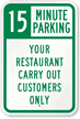 Custom Time Limit Parking Sign