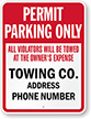Custom Tow Away Permit Parking Only Sign