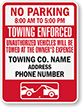 Custom Time Limit Parking, Towing Enforced Sign