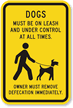 Dogs Must Be On Leash Sign
