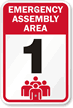 Emergency Assembly Area 1 Sign