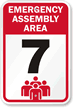 Emergency Assembly Area 7 Sign