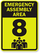 Emergency Assembly Area 8 Sign
