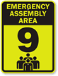 Emergency Assembly Area 9 Sign