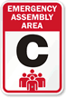 Emergency Assembly Area C Sign