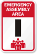 Emergency Assembly Area I Sign