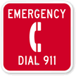 Emergency Dial 911 (With Graphic) Sign