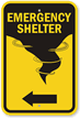 Emergency Shelter Sign with Left Arrow Symbol
