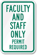 Faculty Staff Parking Permit Required Sign