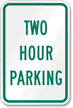 TWO HOUR PARKING Sign