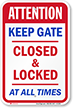 Attention Gate Closed Locked Sign
