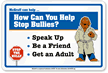 Help Stop Bullies McGruff Sign