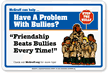 Have a Problem With Bullies? McGruff Sign