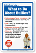 What To Do About Bullies? McGruff Sign